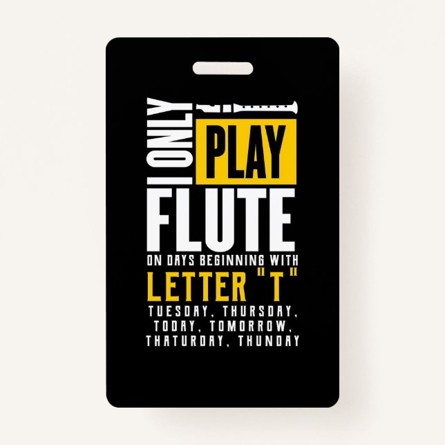 Badge Jouer uniquement de la flute (Devant)