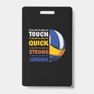 Badge Joueur de volley-ball Vous devez être fort