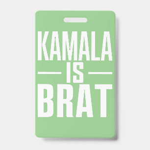 Badge Kamala est une peste