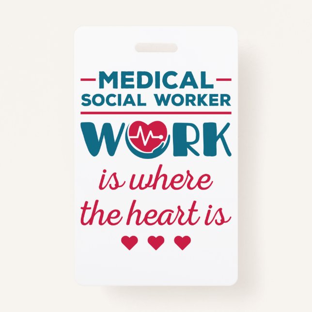 Badge Le travail social Médicale est là où le coeur est (Devant)
