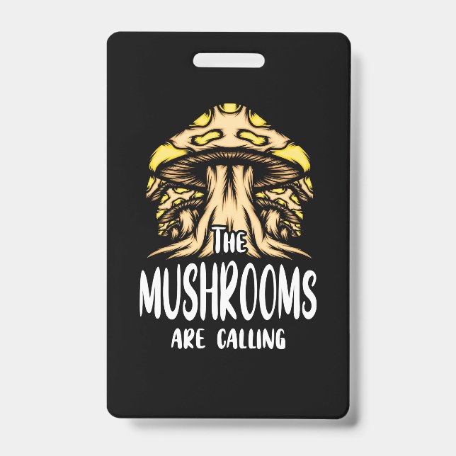Badge Les champignons appellent (Avant)