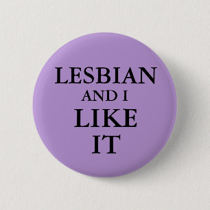 Badge - Lesbienne Et Je L'Aime