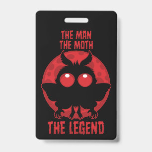 Badge L'Homme, Le Papillon, La Légende - Mothman mythiqu
