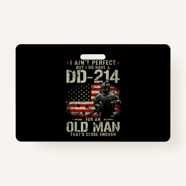 Badge Mens Je ne suis pas parfait J'ai un vétéran DD-214 (Devant)