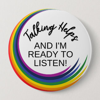 BADGE Mental Health Awareness | Talking Helps 4 Inch Round Button