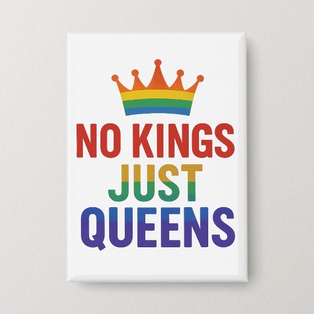 Badge No Kings Just Queens Button (Recto)