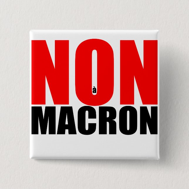 Badge NON À MACRON (Devant)