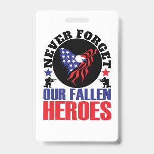 Badge N'oublions jamais nos héros tombés au combat