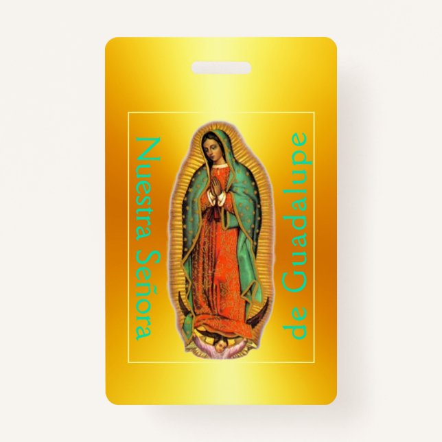 Badge Nuestra Señora de Guadalupe (Devant)