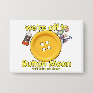 Badge "On est parti sur Button Moon" - Retro TV Nostalgi
