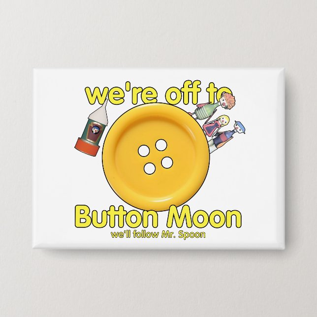 Badge "On est parti sur Button Moon" - Retro TV Nostalgi (Recto)