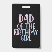 Papa de la fille d'anniversaire Tie Dye Coloré Ann