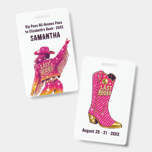 Badge Passe VIP Last Rodeo Disco Cowgirl