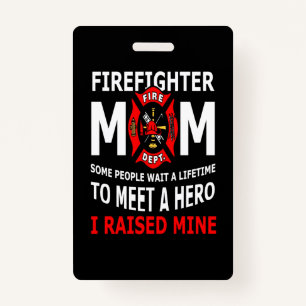Badge Pompier Firefighter Maman Quelques personnes