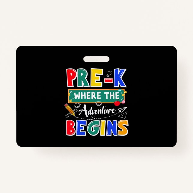 Badge Pré-K Où L'Aventure Commence Funny School (Devant)