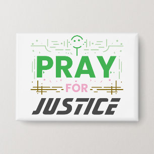 Badge Priez pour la justice