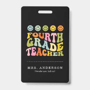 Badge Professeur de quatrième année amusant et coloré no