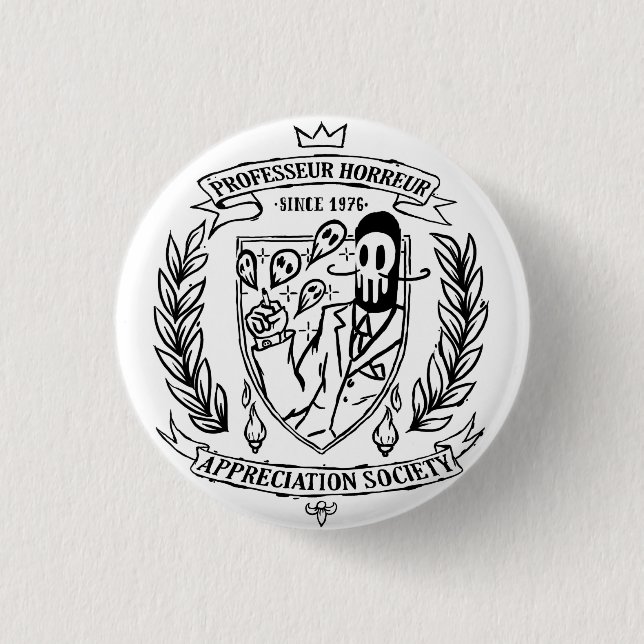 BADGE PROFESSEUR HORREUR APPRECIATION SOCIETY (Devant)