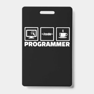Badge Programmeur Écrit du Code et Boit du Café