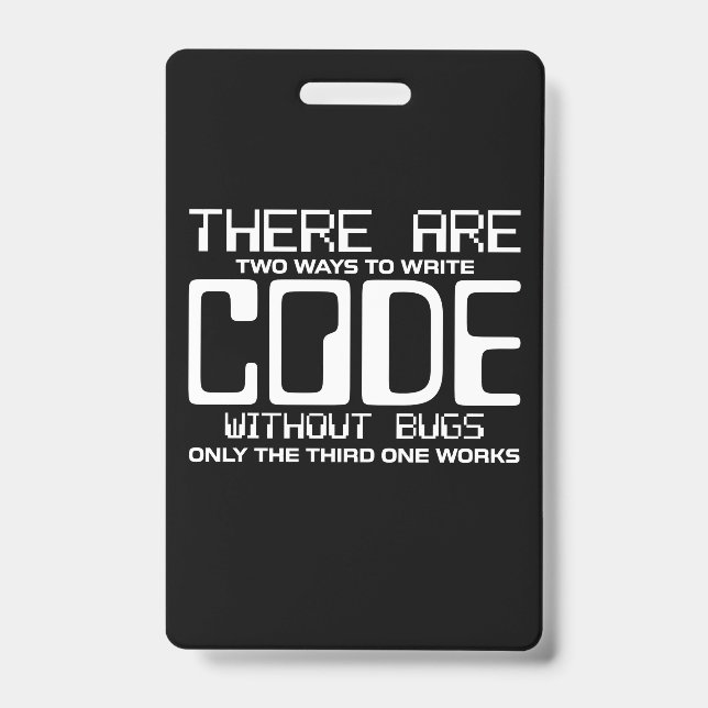 Badge Programmeur Écrit du Code Sans Bogues (Avant)