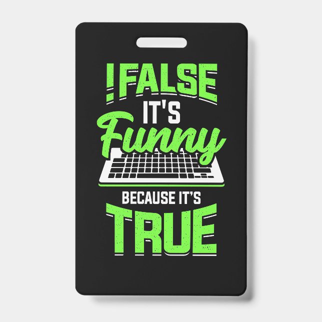 Badge Programmeur Faux Il Est Drôle (Avant)