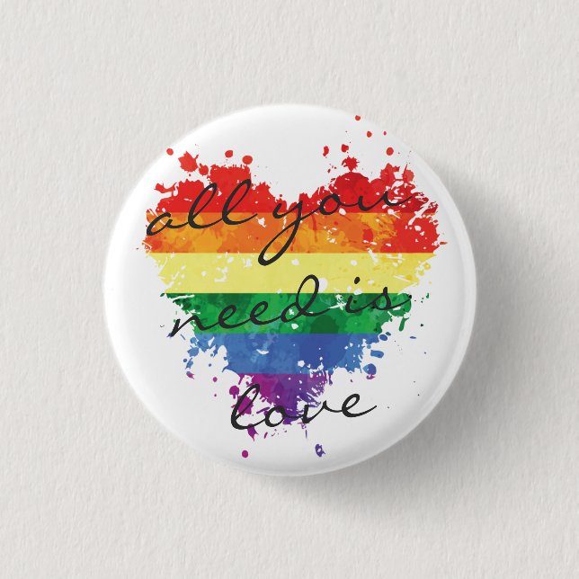 Badge - Rainbow Heart all you need is love 1 Inch Round Button (Front)