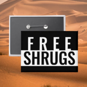 Badge Refroidisseur de boissons minimaliste Free Shrugs