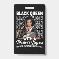 Reine Noire Diplômée de Master Éduquée