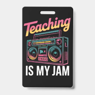 Badge Retour à l'école Rétro Enseigner est mon truc 80s 