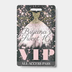 Badge Robe Pailletée Or Gris Rose Sweet 16 VIP Pass