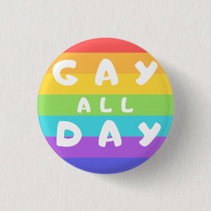 Badge Ronde "Gay All Day" Arc-en-ciel LGBT+ Pride