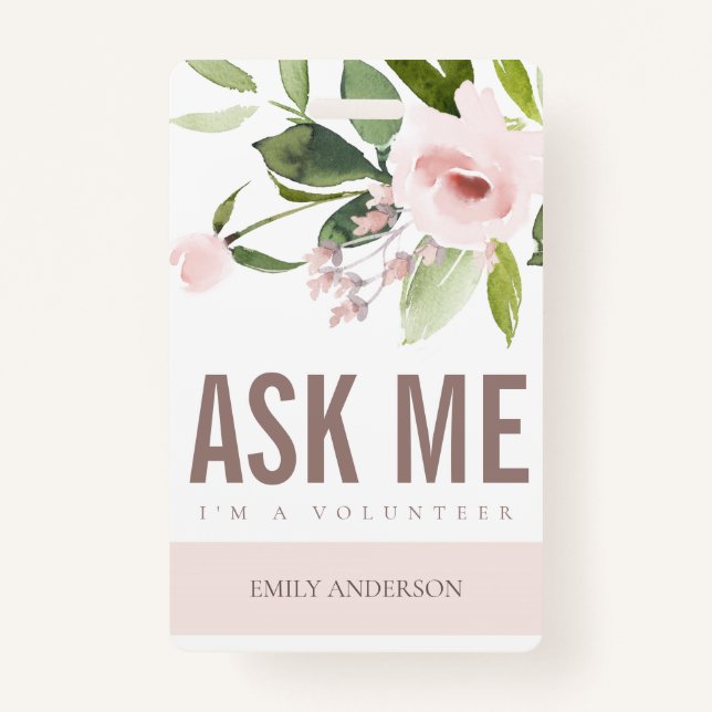 BADGE ROSE ROSE ROSE ROSE DOUCE MOI DEMANDER BÉNÉVOLE (Devant)