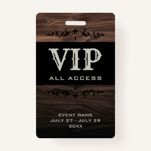 Badge Rustic Wood VIP All Access Pass ID d'événement Bad