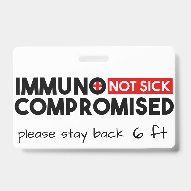 Badge Sensibilisation immuno-compromise non malade (Avant)