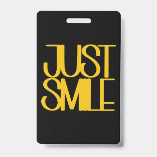 Badge Souriez simplement