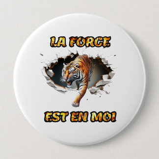 Badge The Force is in me 4 Inch Round Button