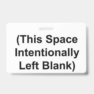 BADGE (This Space Intentionally Left Blank)