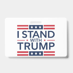 Badge Trump 2024 Je suis avec Trump Soutien au président