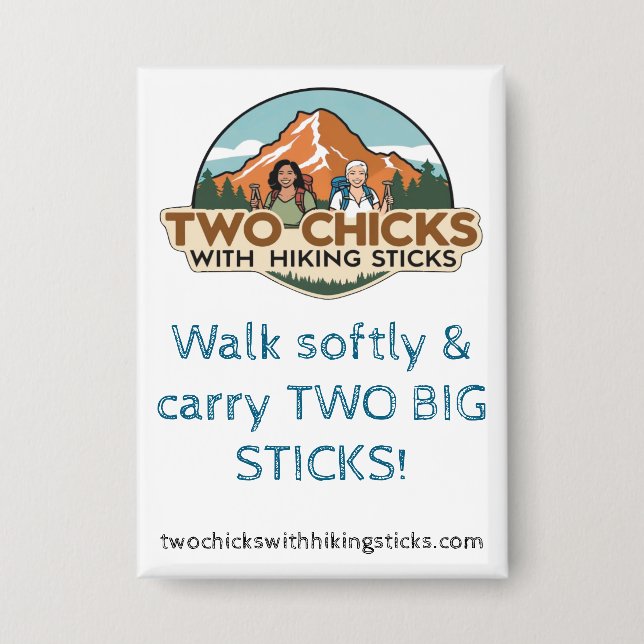 Badge TwoChicks Rectangular Button (Walk Softly) (Recto)