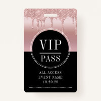 VIP All Access Event Rose métallique Gold Black