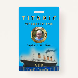 Badge VIP All Access Photo personnalisée Titanic Anniver