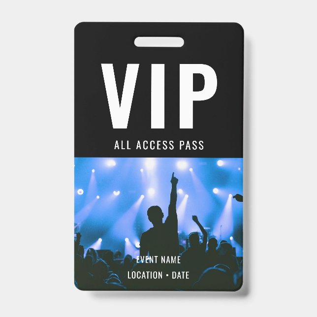 Badge VIP Custom Event or Concert Name All Access (Face)