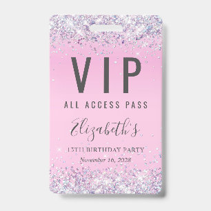 Badge VIP Pass Parties scintillant rose fête d'anniversa