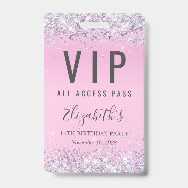 Badge VIP Pass Parties scintillant rose fête d'anniversa (Front)