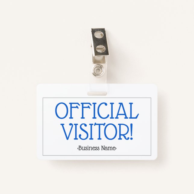 Badge "VISITEUR OFFICIEL simple !" Insigne (Devant avec clip)