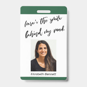 Badge Voici le sourire derrière mon masque cursive vert 
