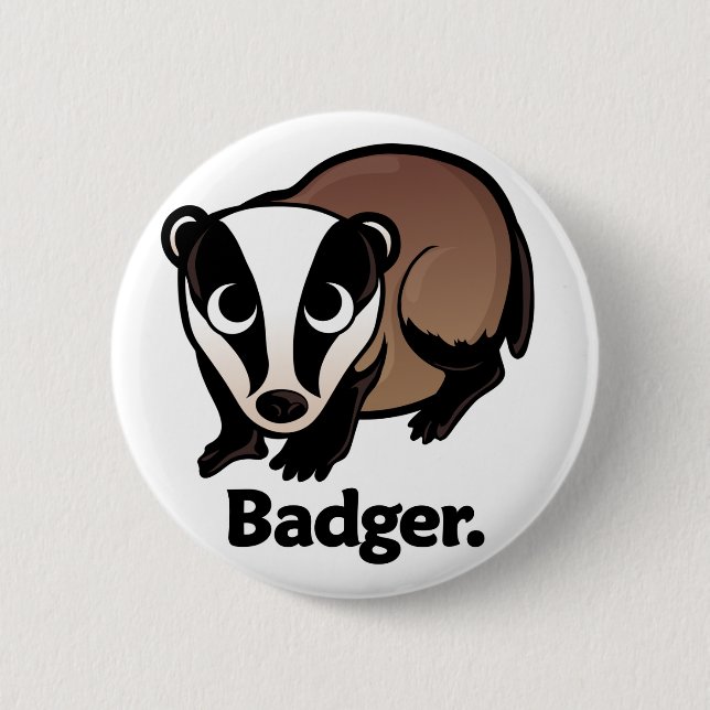 Badger. 2 Inch Round Button (Front)