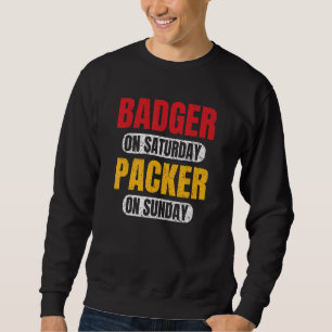 Badgerr On Saturday Packer On Sunday Vintage Gree Sweatshirt