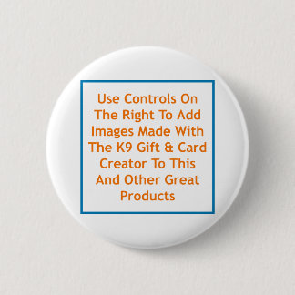 BADGES 2 INCH ROUND BUTTON