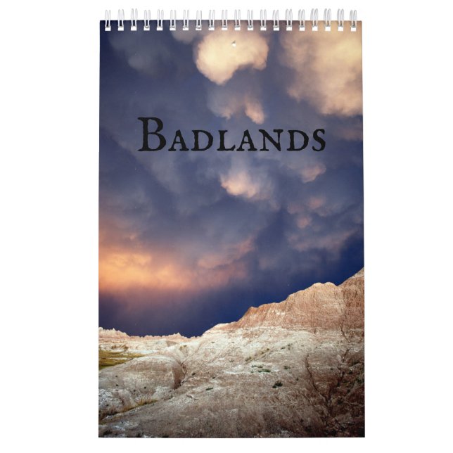 Badlands of South Dakota Calendar (Cover)